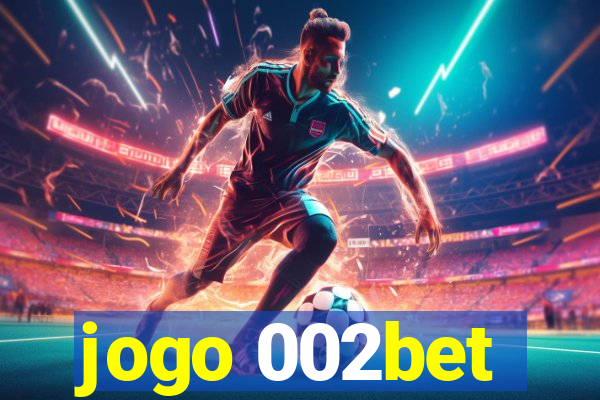 jogo 002bet